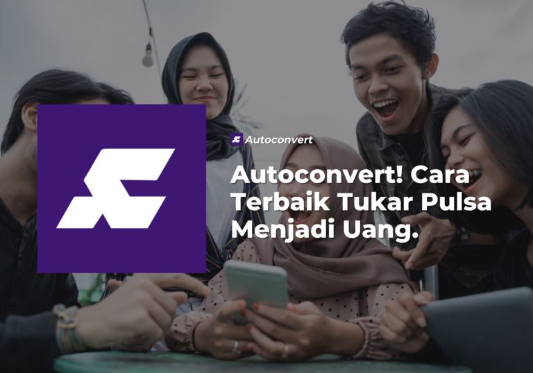 Autoconvert aplikasi penukar pulsa yang cepat dan terpercaya