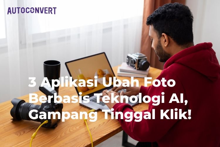 aplikasi ubah foto