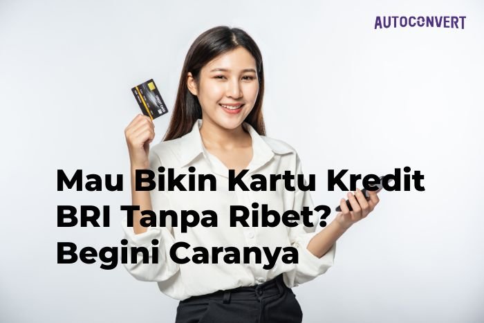 bikin kartu kredit bri