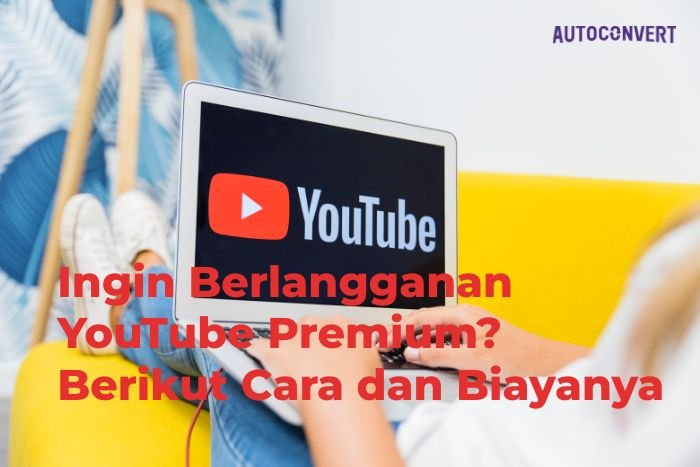 berlangganan youtube premium