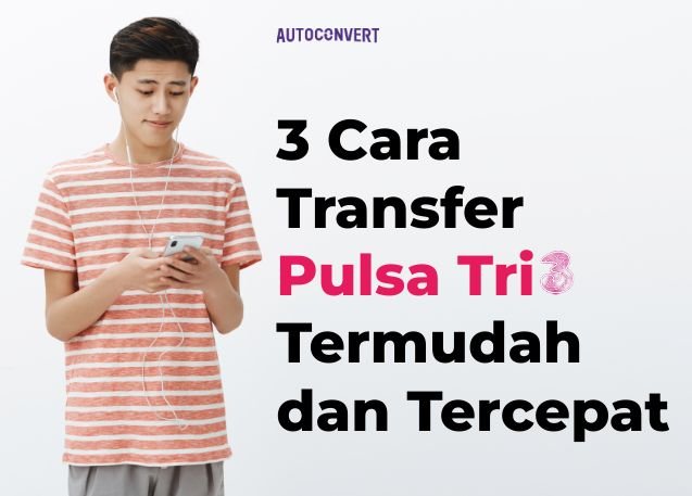 Transfer Pulsa Tri