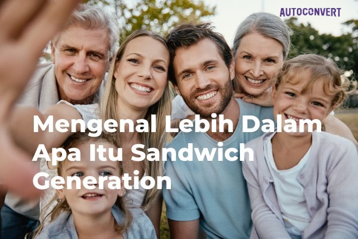 Sandwich Generation