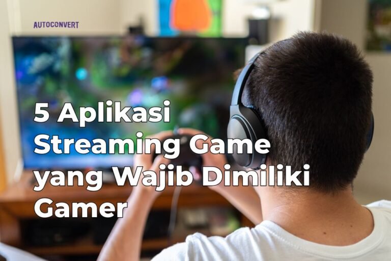 Aplikasi Streaming Game