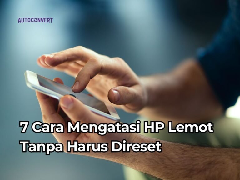 cara mengatasi hp lemot