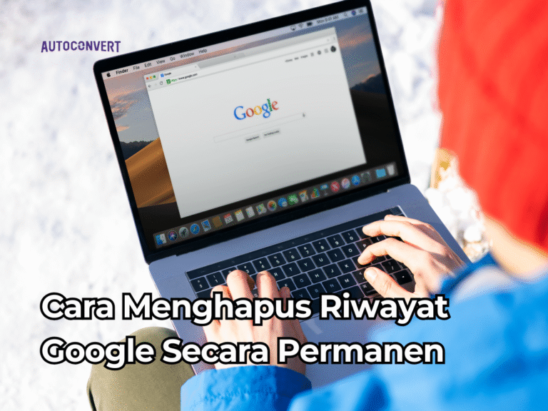 cara menghapus riwayat google